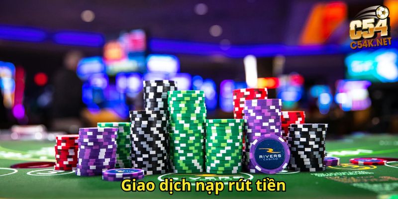Giao dịch nạp rút tiền