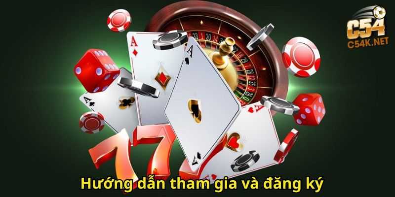 Hướng dẫn tham gia và đăng ký