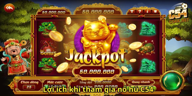 Lợi ích khi tham gia nổ hũ C54