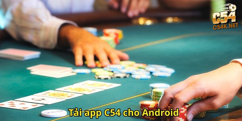 Tải app C54 cho Android